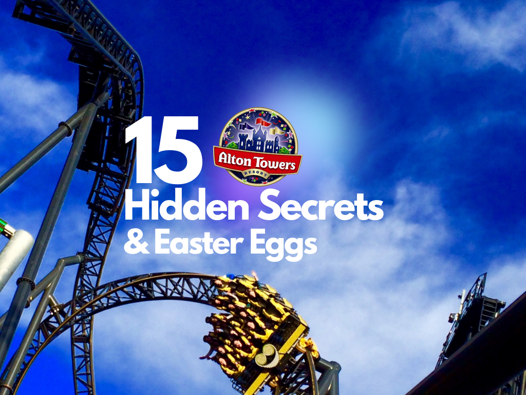 15 Alton Towers Hidden Secrets and Easter eggs